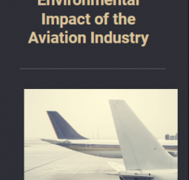 The Environmental Impact of the Aviation Industry